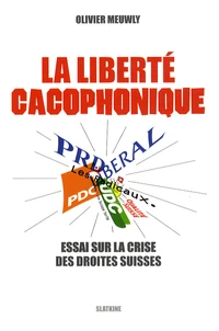 La liberté cacophonique