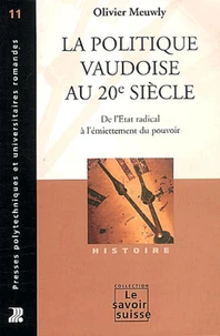 La politique vaudoise au 20e siècle