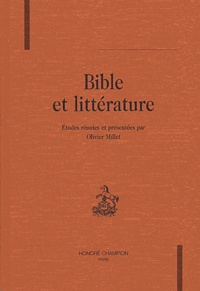 Olivier Millet - Bible et littérature.