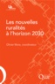 Olivier Mora - Les nouvelles ruralités à l'horizon 2030 - Des relations villes-campagnes en émergence ?.
