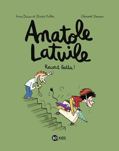 Anatole Latuile - Tome 4 -  Record battu !