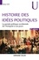Histoire des idées politiques - 2e éd.