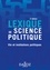 Lexique de science politique. Vie et institutions politiques 3e édition