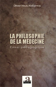 La philosophie de la médecine