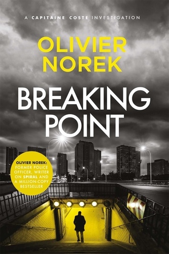 Breaking Point. by the author of THE LOST AND THE DAMNED, a Times Crime Book of the Month