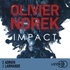 Olivier Norek - Impact.