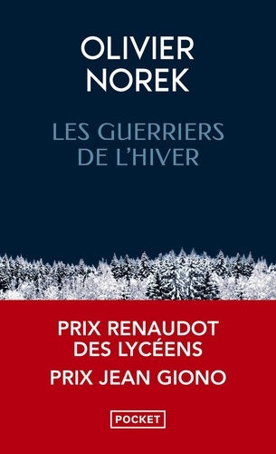 Olivier Norek - Les guerriers de l'hiver.