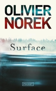 Olivier Norek - Surface.