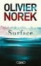 Olivier Norek - SURFACE.