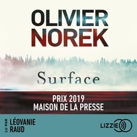 Téléchargez les meilleurs livres Surface 9791036604423 par Olivier Norek (Litterature Francaise) PDF