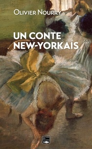 Olivier Nourry - Un conte new-yorkais.