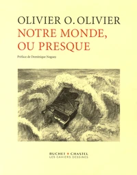 Notre monde, ou presque