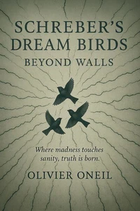 Schreber's Dream Birds