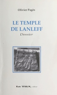 Olivier Pagès - Le temple de Lanleff.