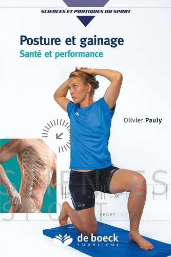 Olivier Pauly - Posture et gainage - Santé et performance.