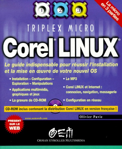 Olivier Pavie - Corel Linux. Avec Cd-Rom.