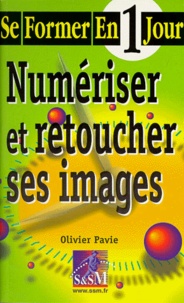 Olivier Pavie - Numériser et retoucher ses images.
