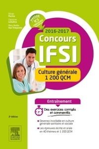 Olivier Perche et Capucine Lemaître - Concours IFSI 2016-2017 - Culture générale 1200 QCM.