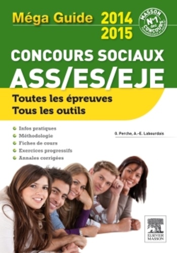 Olivier Perche et Anne-Eva Lebourdais - Méga guide concours sociaux - ASS/ES/EJE.