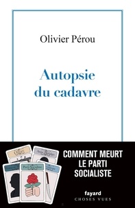 Olivier Pérou - Autopsie du cadavre.