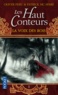 Olivier Peru - Les Haut-Conteurs Tome 1 : La voix des rois.