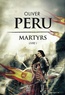 Olivier Peru - Martyrs Tome 1 : .