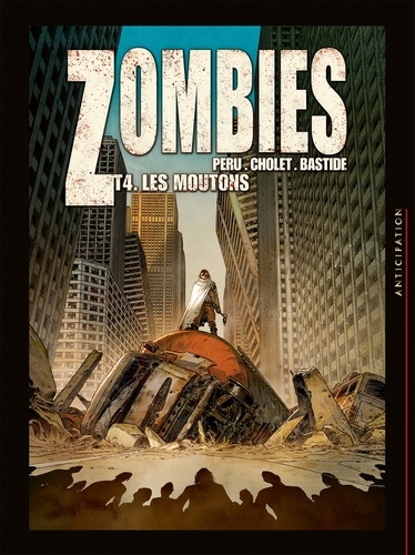 Zombies Tome 4 Les moutons