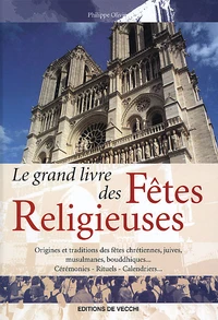 Le Grand Livre Des Fetes Religieuses