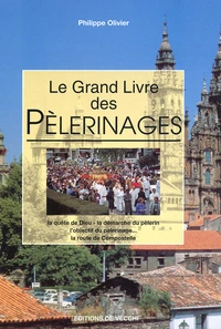Le Grand Livre Des Pelerinages
