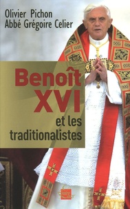 Benoît XVI et les traditionalistes.pdf