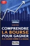 Olivier Picon et Olivier Picon - Comprendre la bourse pour gagner - 2010-2011 - 15°ED - A la hausse comme à la baisse.