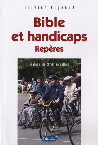 Olivier Pigeaud - Bible et handicaps - Repères.