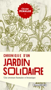 Chronique d'un jardin solidaire
