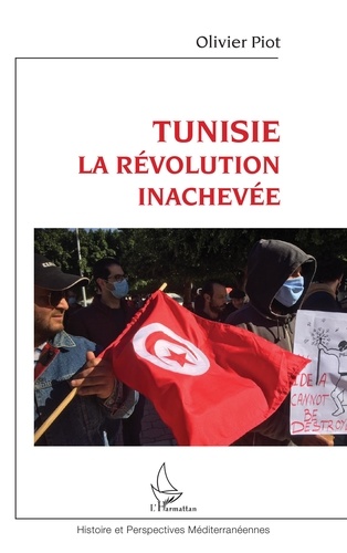 Tunisie. La révolution inachevée