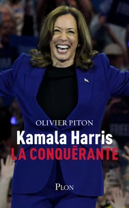 Kamala Harris la conquérante