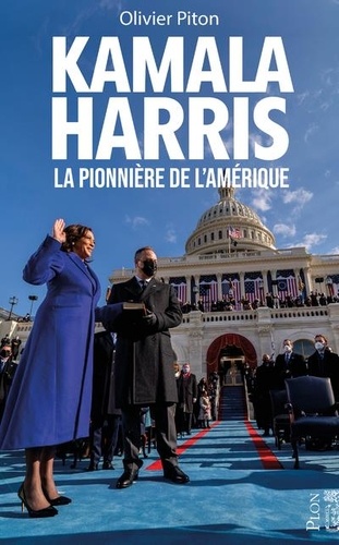 Kamala Harris. La pionnière de l'Amérique - Occasion