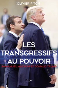 Les transgressifs au pouvoir - Emmanuel Macron et Donald Trump.pdf