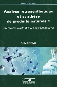 Analyse rétrosyntétique et synthèse de produits naturels 1