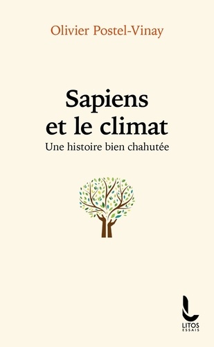 Sapiens et le climat. Une histoire bien chahutée