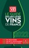 Le guide des meilleurs vins de France  Edition 2022