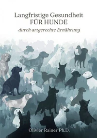 Langfristige Gesundheit für Hunde durch artgerechte Ernährung