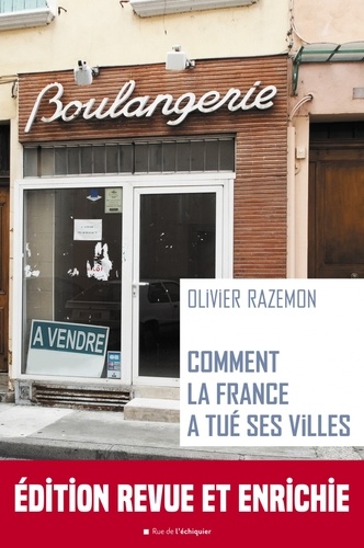 Comment la France a tué ses villes  édition revue et augmentée - Occasion