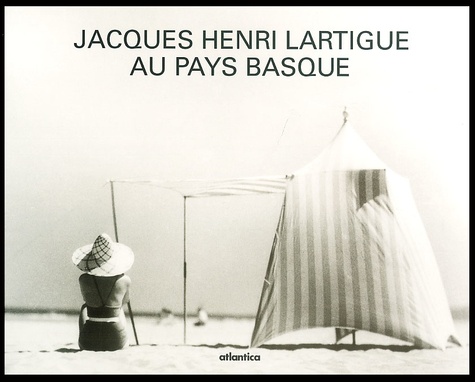 Jacques Henri Lartigue Au Pays Basque