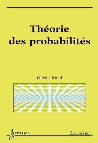 Olivier Rioul - Théorie des probabilités.