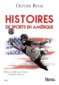 Les meilleurs téléchargements de livres audio Histoires de sports en Amérique en francais  par Olivier Rival