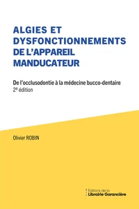 Algies et dysfonctionnements de l'appareil manducateur