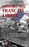 Olivier Rochereau - Mémoire des Français Libres - Du souvenir des hommes à la mémoire d'un pays.