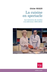 La cuisine en spectacle