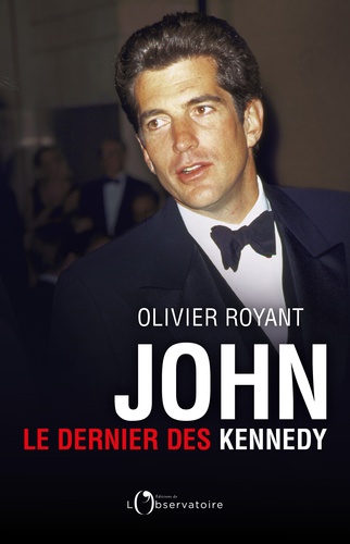 John. Le dernier des Kennedy