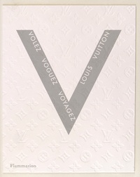 Olivier Saillard - Volez, voguez, voyagez - Louis Vuitton.